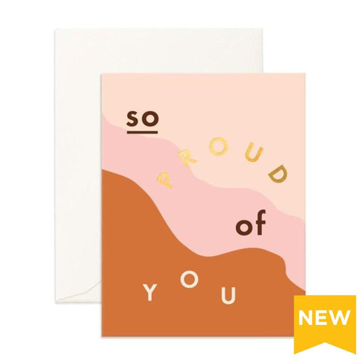 Fox & Fallow Greeting Card - So Proud Of You