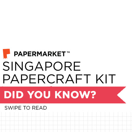 3 Reasons Why: Singapore Papercraft Kit