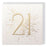 Greeting Card - Age 21 Birthday