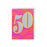 Greeting Card - Meraki Age 50 Birthday Neon