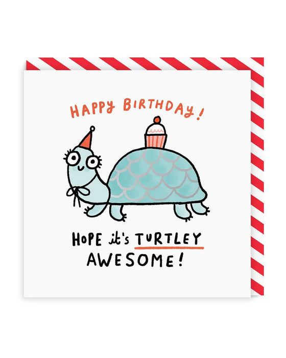 Greeting Card - Turtley Awesome Birthday