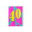 Greeting Card - Meraki Age 40 Birthday Neon