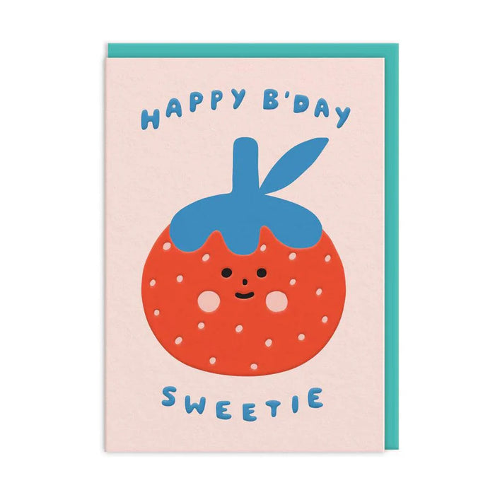 Greeting Card - Happy Birthday Sweetie Strawberry