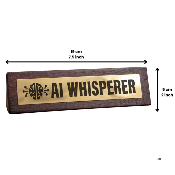 Wooden Desk Sign - AI Whisperer