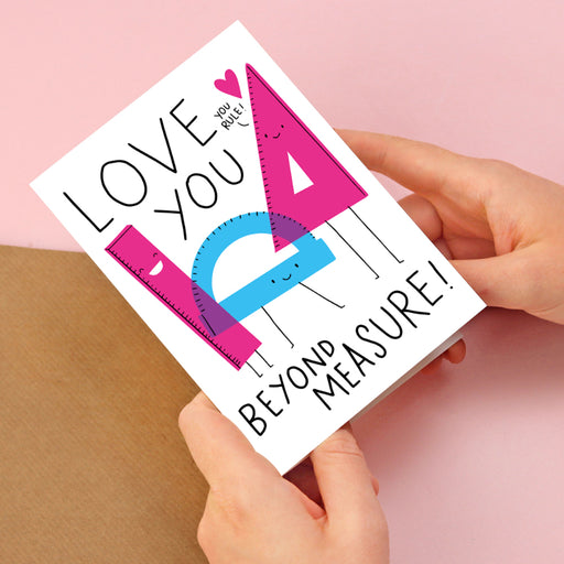 Greeting Card - Love You Beyond Measure