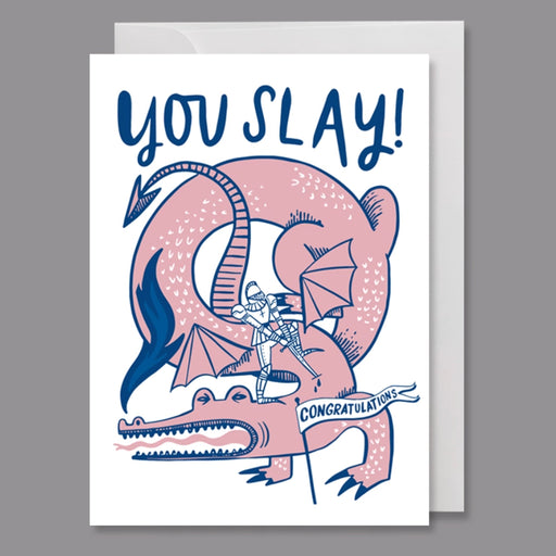 Greeting Card - You Slay