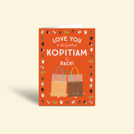Greeting Card - Love Kopitiam and Back