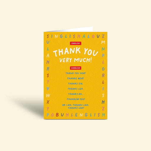 Greeting Card - Thanks Singlish vs English Thank You