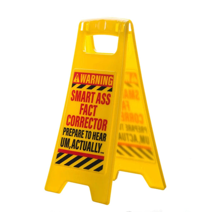 Desk Warning Sign - Smart Ass