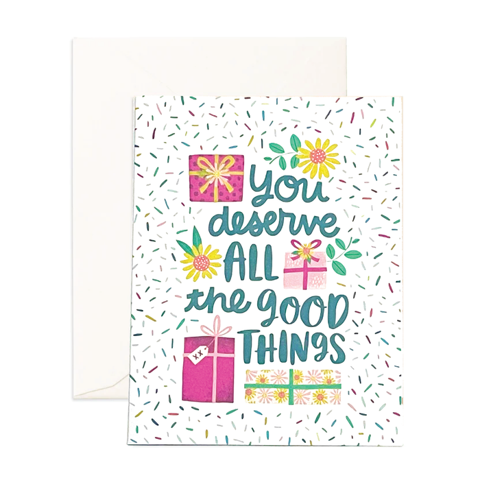 Greeting Card - AMM You Deserve All The Good Things