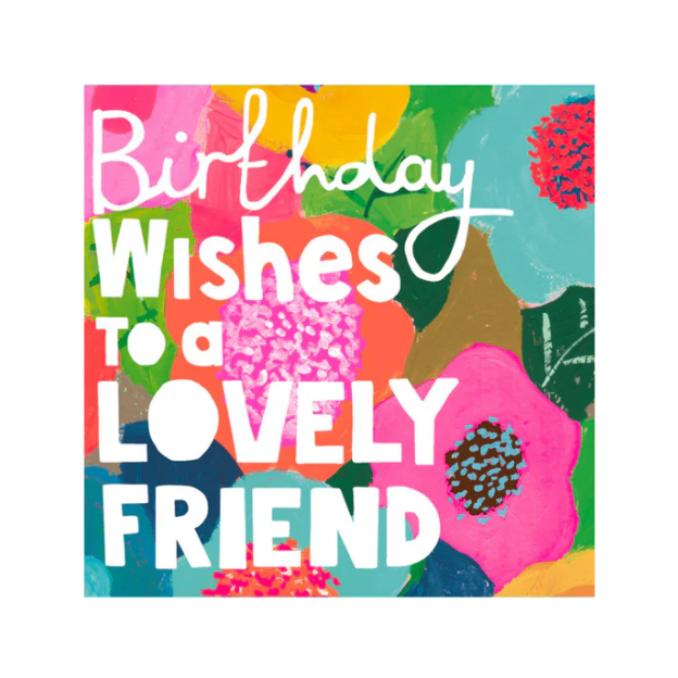 Greeting Card - Birthday Wishes for a Lovely Friend