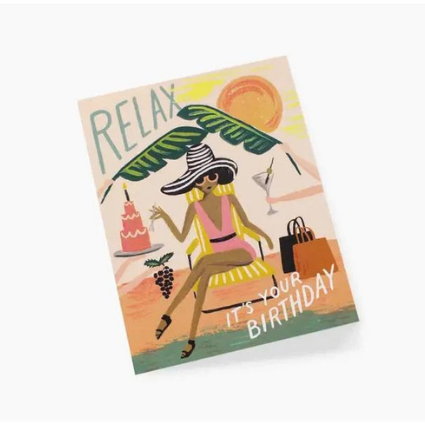 Greeting Card - Relax Birthday Card