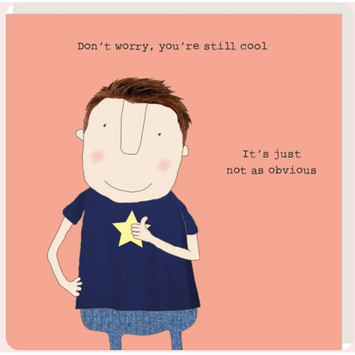 Greeting Card - Still Cool