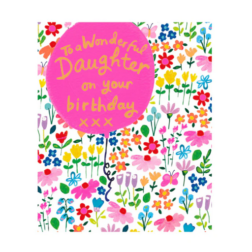 Greeting Card - To a Wonderful Daughter on your Birthday