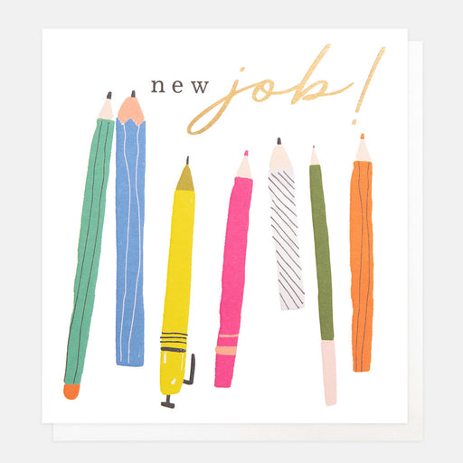 Greeting Card - New Job! Pens and Pencils