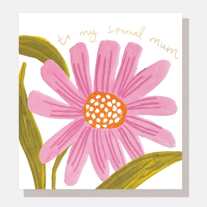 Greeting Card - To My Special Mum Pink Flower