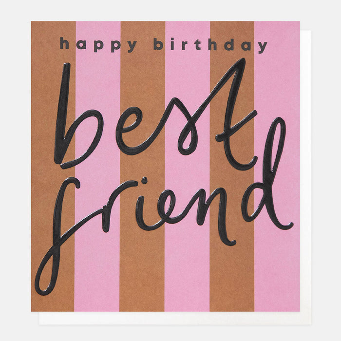 Greeting Card - Stripe Happy Bday Best Friend