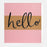 Greeting Card - Stripe Hello Pink Yellow