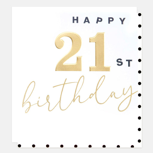 Greeting Card - Gold Happy 21st Birthday