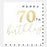 Greeting Card - Gold Happy 70th Birthday
