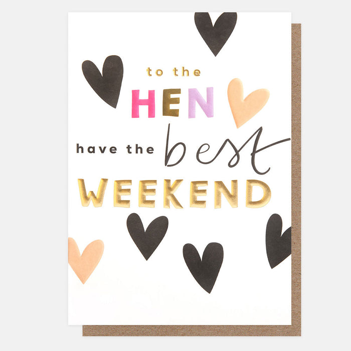 Greeting Card - Sunshine to the Hen Best Weekend
