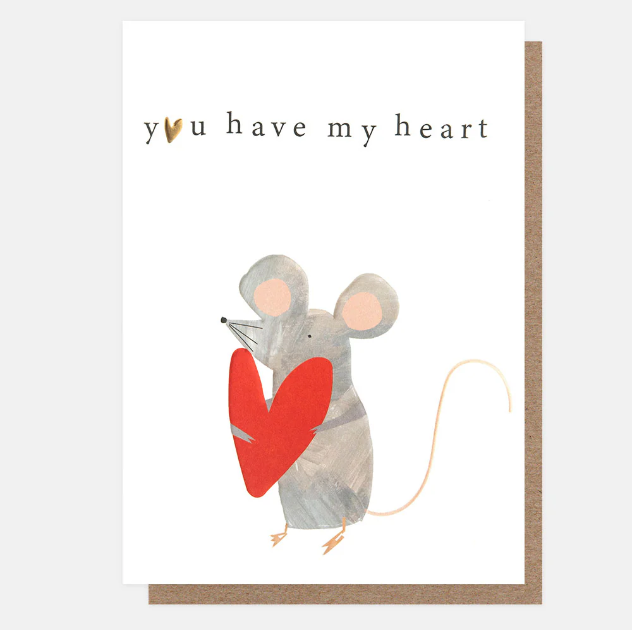 Greeting Card - You have My Heart Mouse