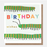Greeting Card - Happy Bugs Bday Centipede