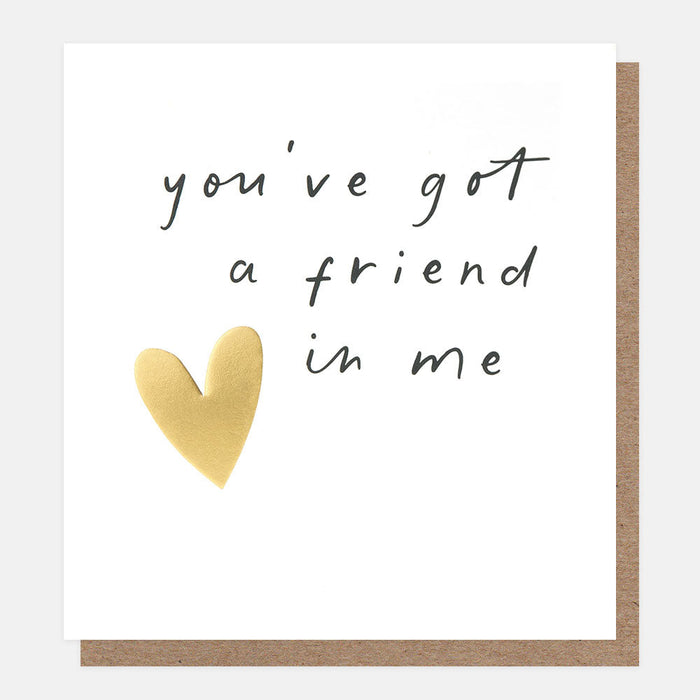 Greeting Card - You've Got a Friend in Me