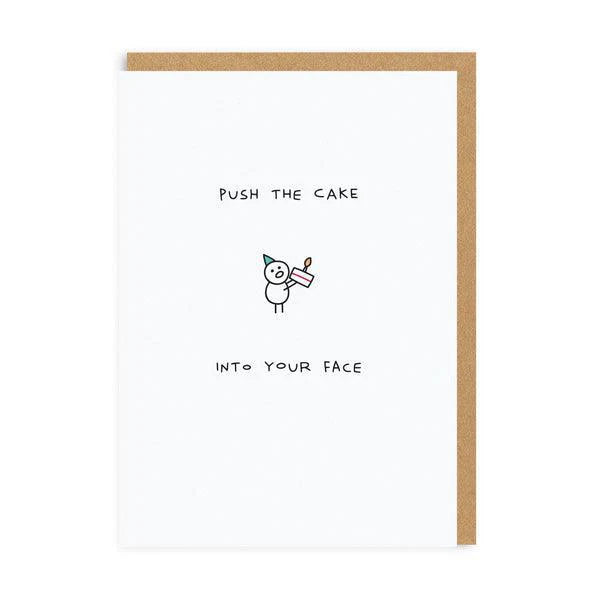 Greeting Card - Push The Cake Into Your Face
