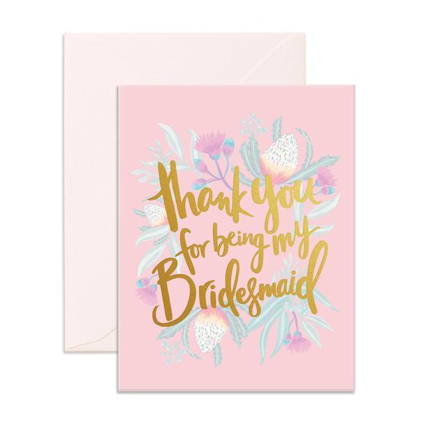 Fox & Fallow Greeting Card - Thank You For Being My Bridesmaid